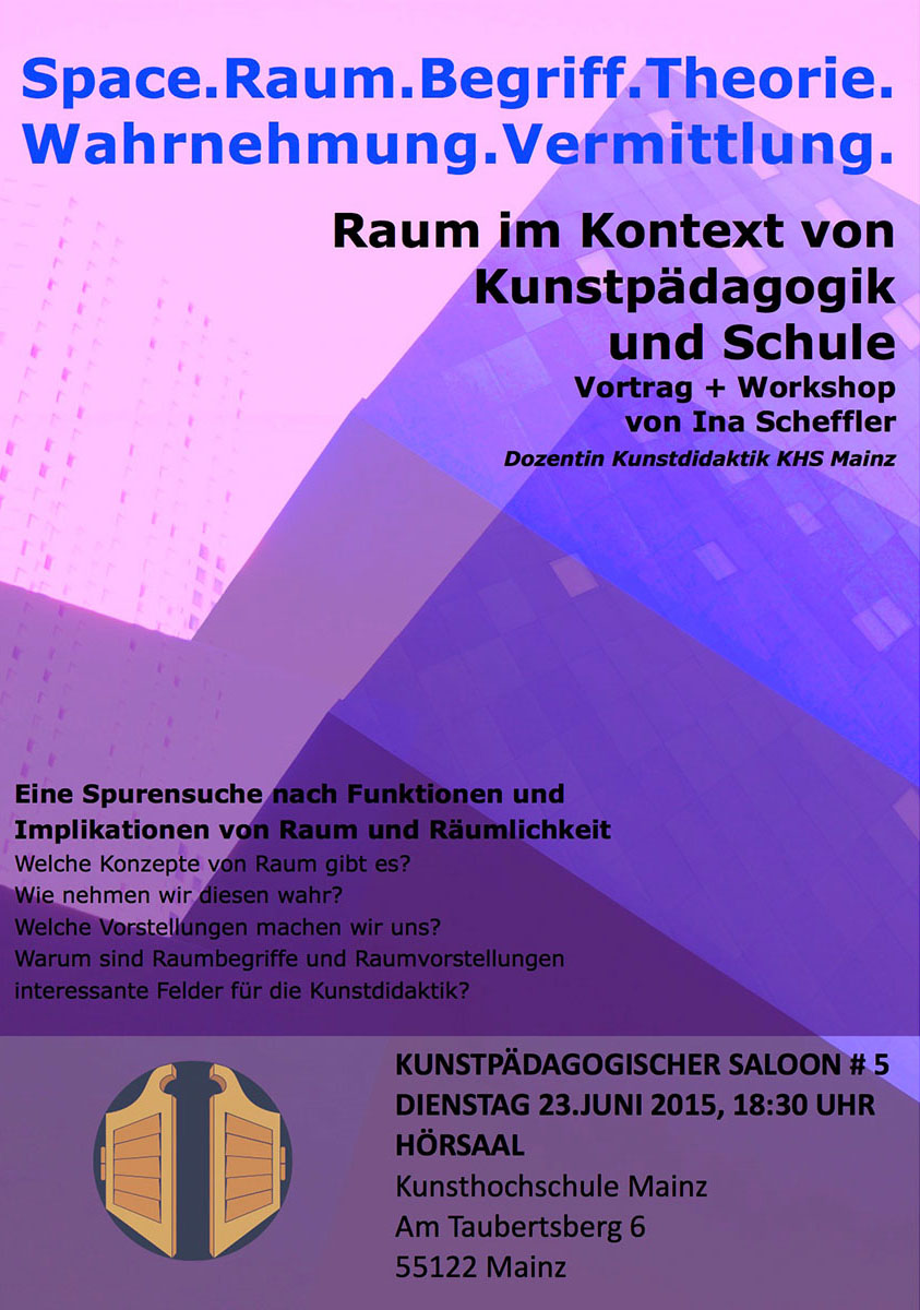 Space. Raum. Begriff. Theorie. Wahrnehmung. Vermittlung. | Prof. Dr. Ina Scheffler